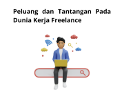 Tips Sukses Freelance di Era Digital: Peluang dan Tantangan